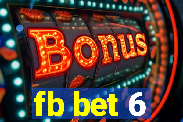 fb bet 6